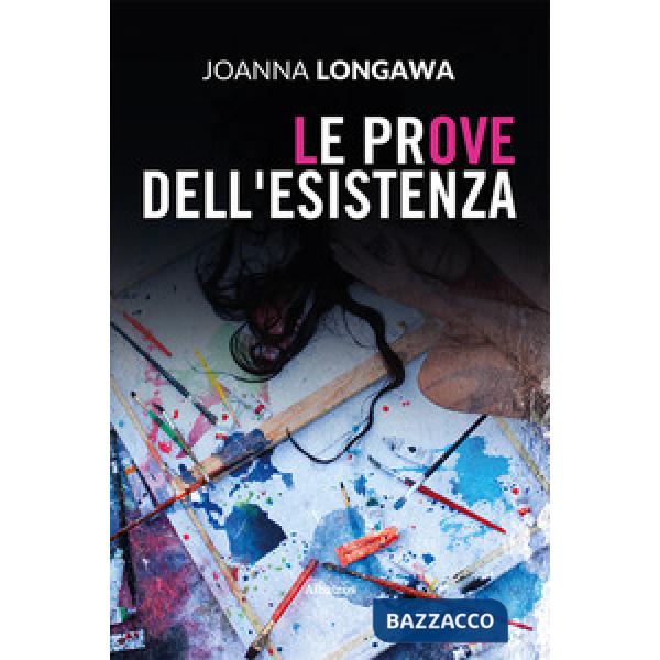 Prove dell'esistenza (Le)
