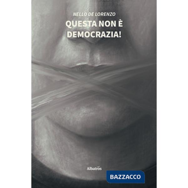 Questa non è democrazia!