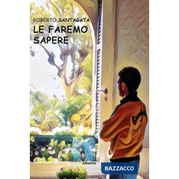 Le faremo sapere
