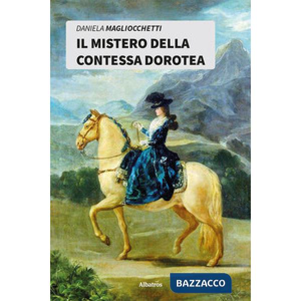 Mistero della Contessa Dorotea (Il)