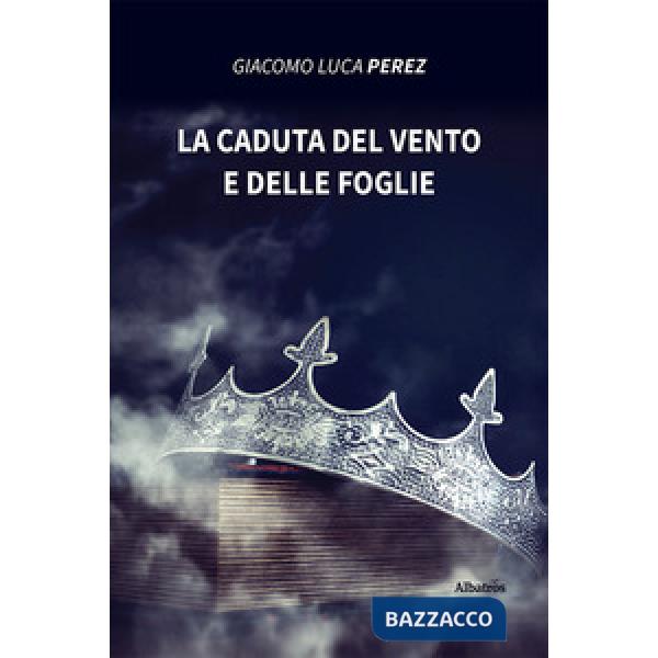 Caduta del vento e delle foglie (La)
