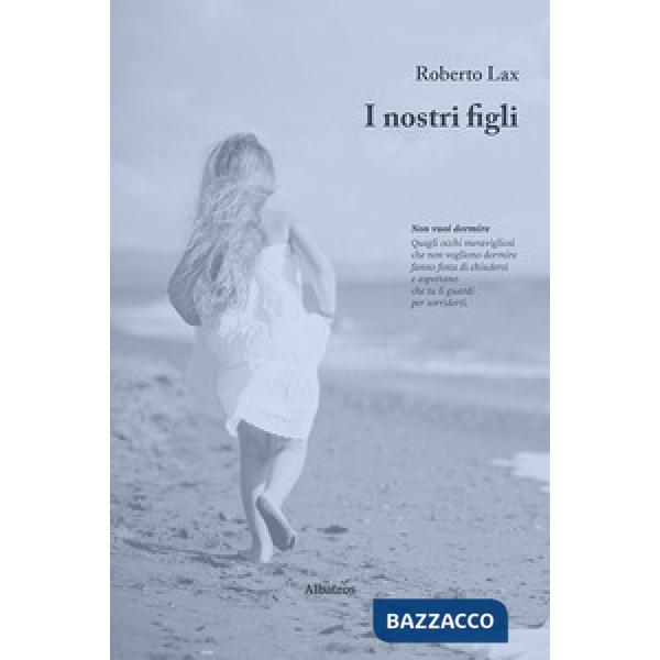 Nostri figli (I)