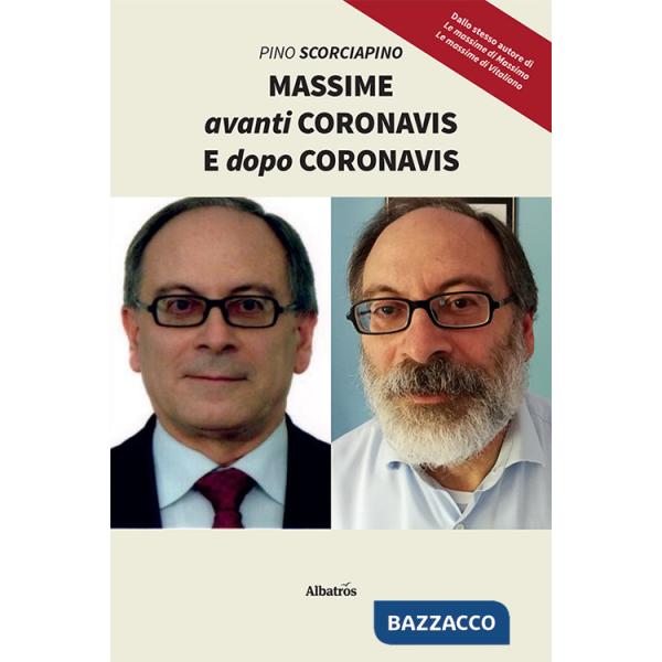 Massime avanti Coronavis e dopo Coronavis