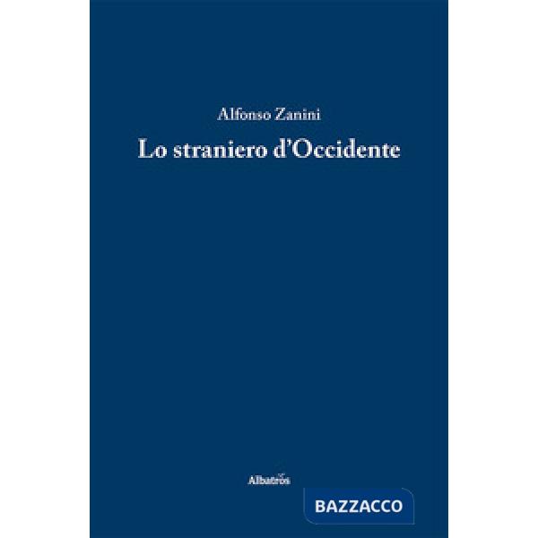 Straniero d'Occidente (Lo)
