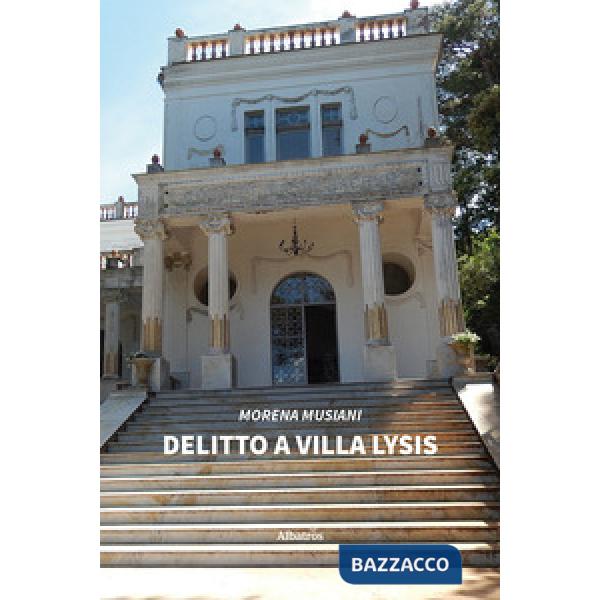 Delitto a Villa Lysis