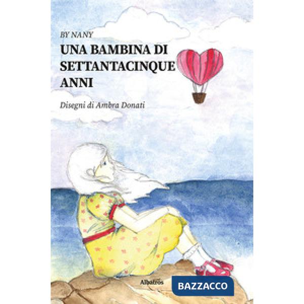 Bambina di settantacinque anni (Una)