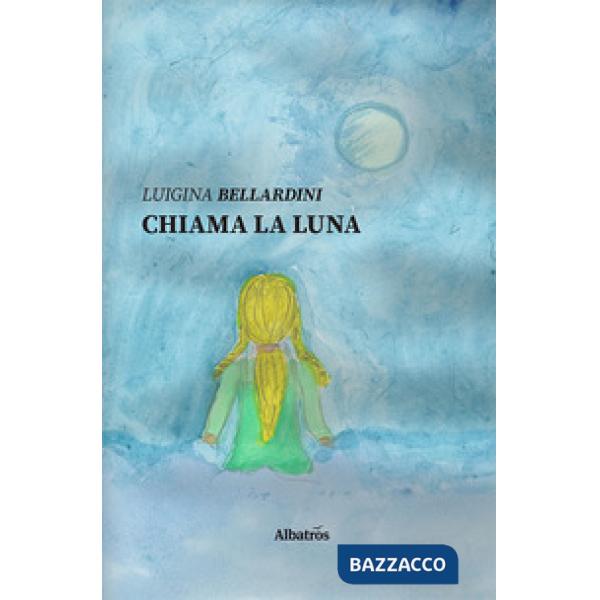 Chiama la luna