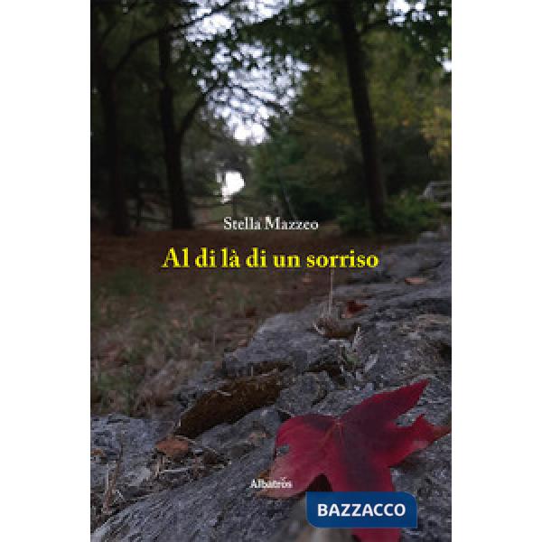 Al di là di un sorriso