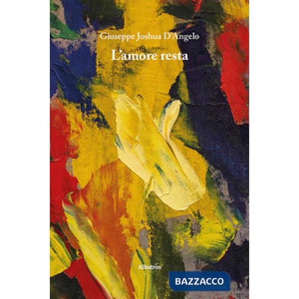 Amore resta (L')