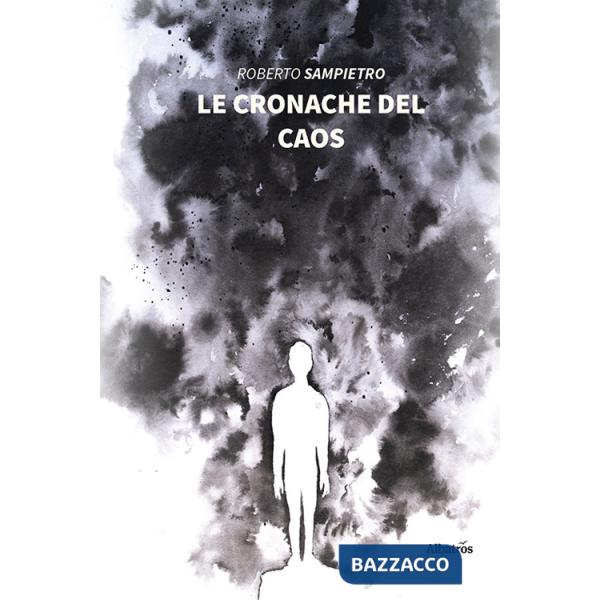Cronache del caos (Le)