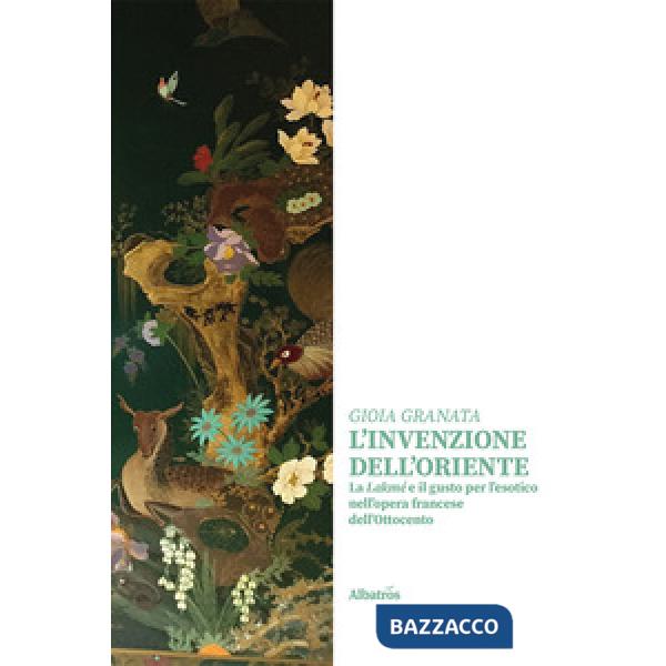 Invenzione dell'oriente (L')