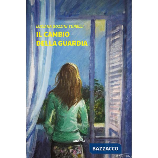 Cambio della guardia (Il)