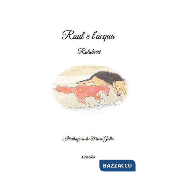 Raul e l'acqua