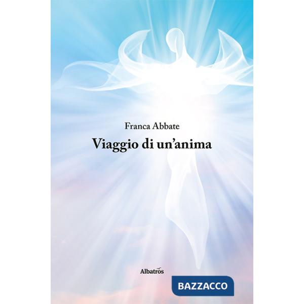 Viaggio di un'anima