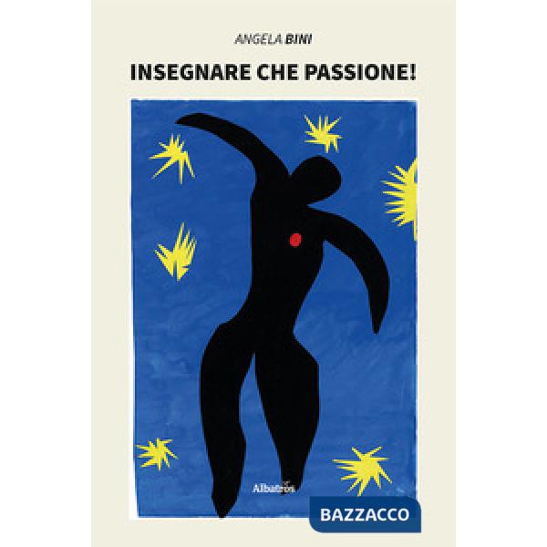 Insegnare che passione!