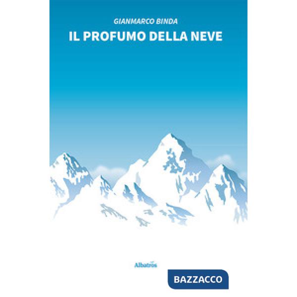 Profumo della neve (Il)