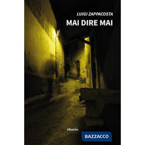 Mai dire mai