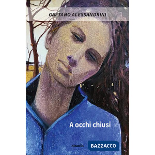 A occhi chiusi
