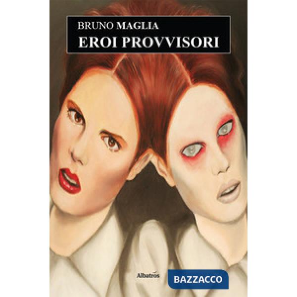 Eroi provvisori