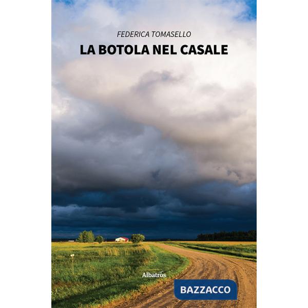 Botola nel casale (La)