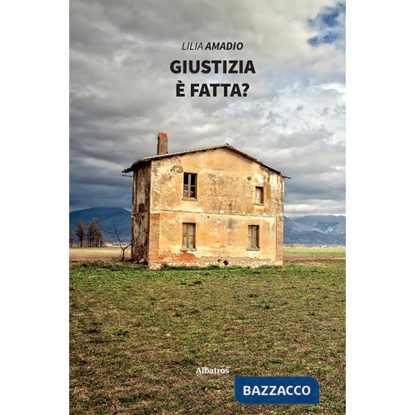 Giustizia è fatta?
