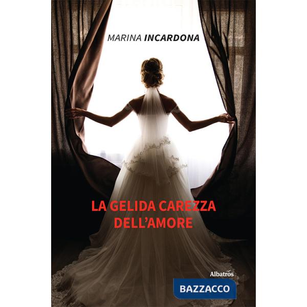 Gelida carezza dell'amore (La)
