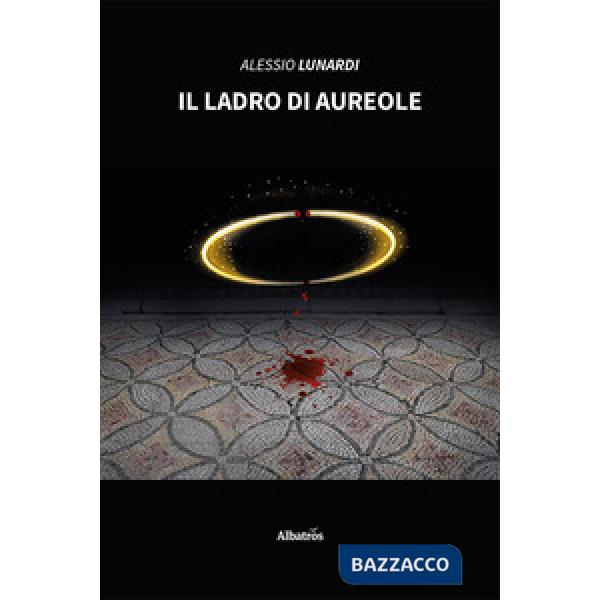 Ladro di aureole (Il)