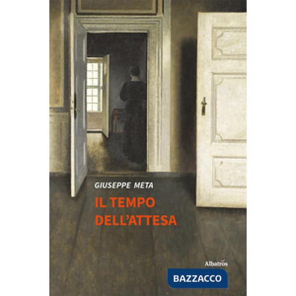 Tempo dell'attesa (Il)