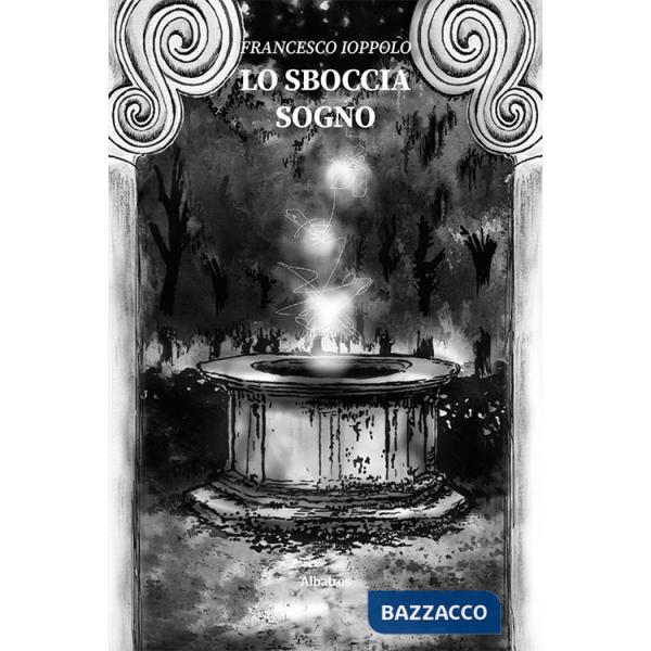 Sboccia sogno (Lo)