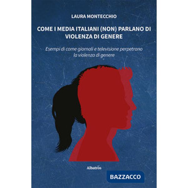 Come i media italiani (non) parlano di violenza di genere