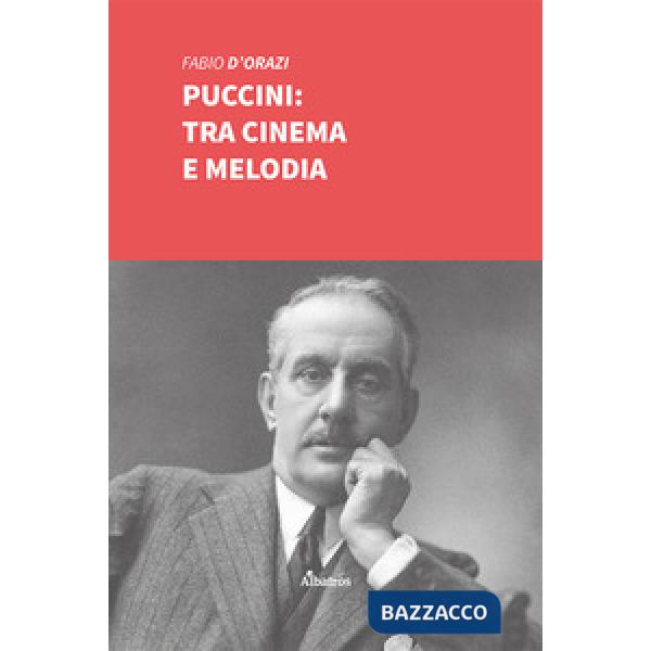 Puccini: tra cinema e melodia