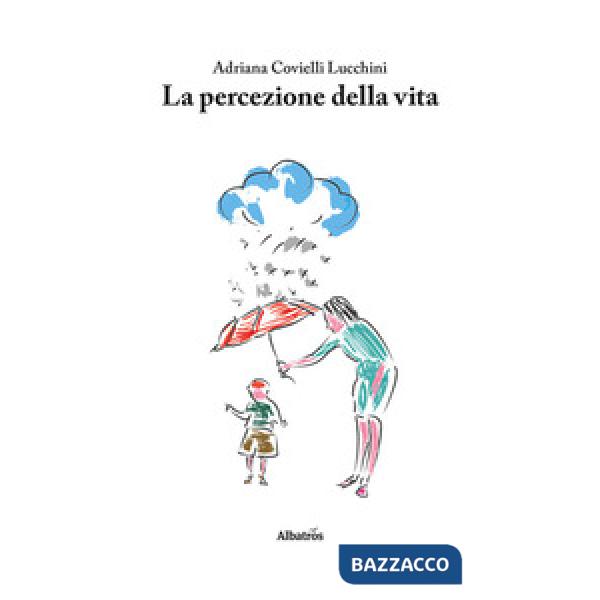 Percezione della vita (La)
