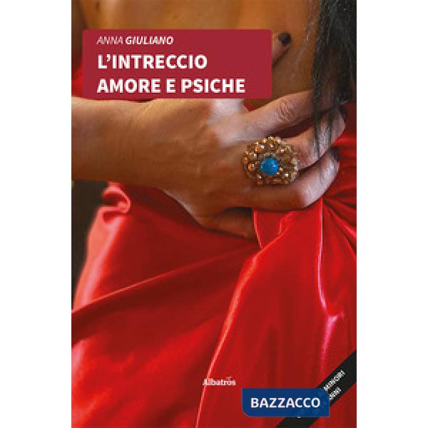 Intreccio amore e psiche (L')