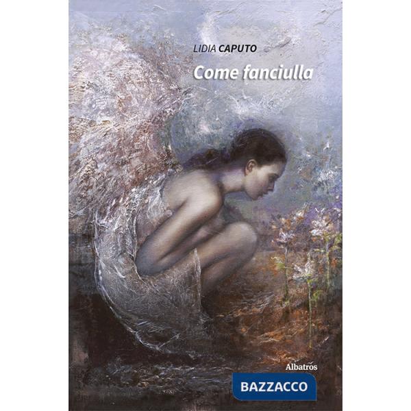 Come fanciulla