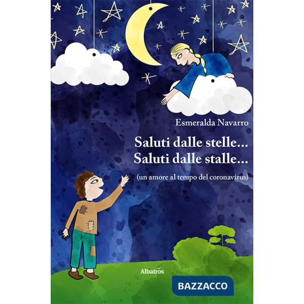 Saluti dalle stelle... Saluti dalle stalle...