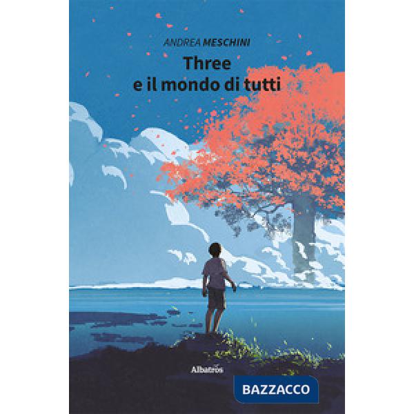 Three e il mondo di tutti