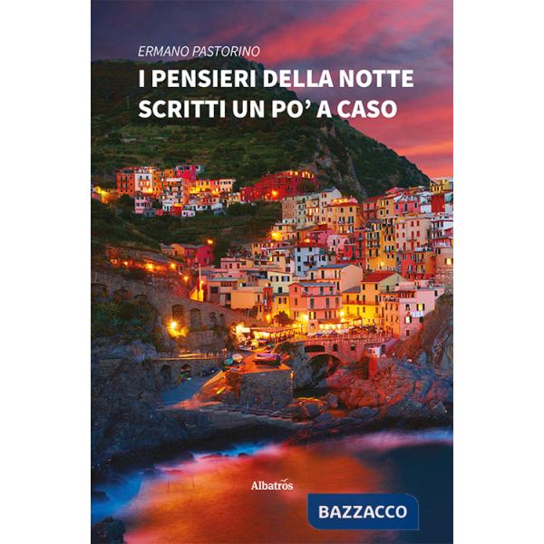 Pensieri della notte scritti un po' a caso (I)