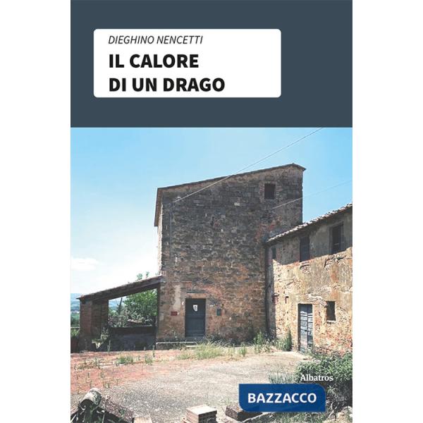 Calore di un drago (Il)
