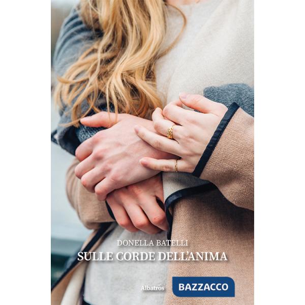 Sulle corde dell'anima