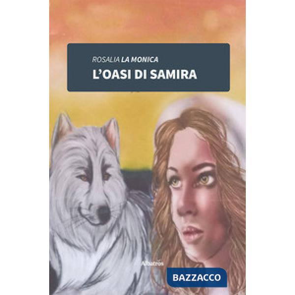 Oasi di Samira (L')