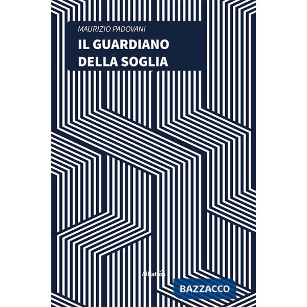 Guardiano della soglia (Il)