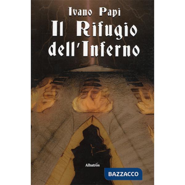 Rifugio dell'Inferno (Il)