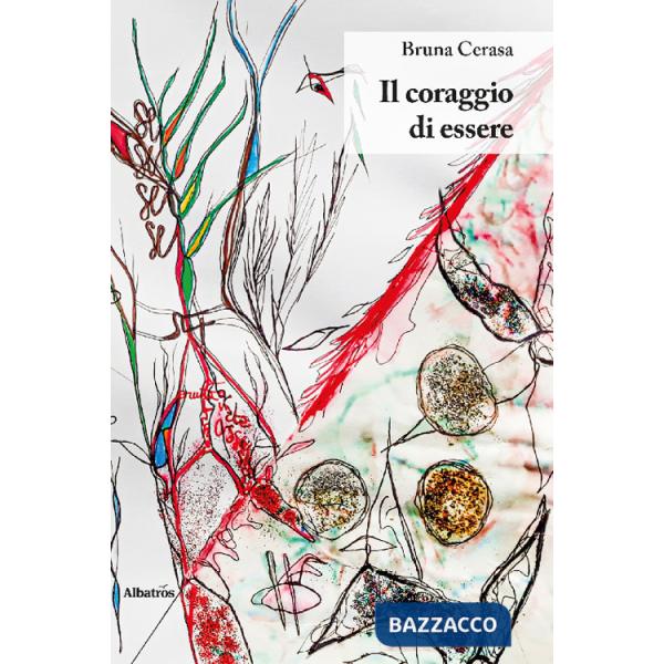 Coraggio di essere (Il)
