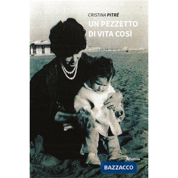 Pezzetto di vita così (Un)