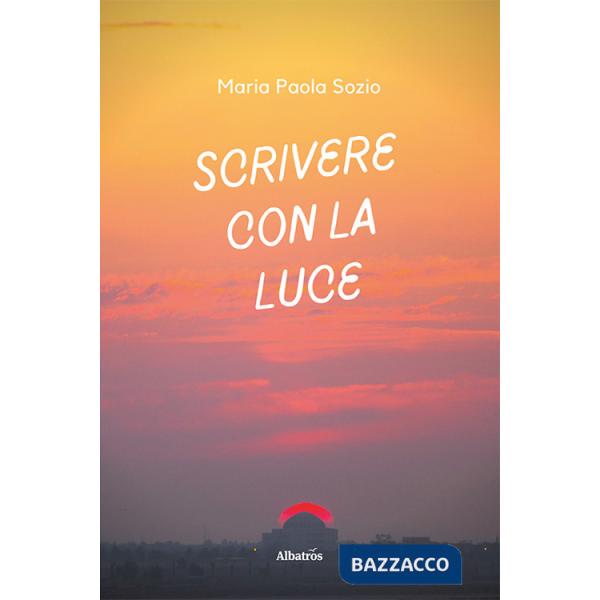 Scrivere con la luce