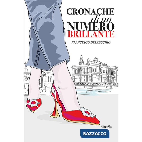 Cronache di un numero brillante