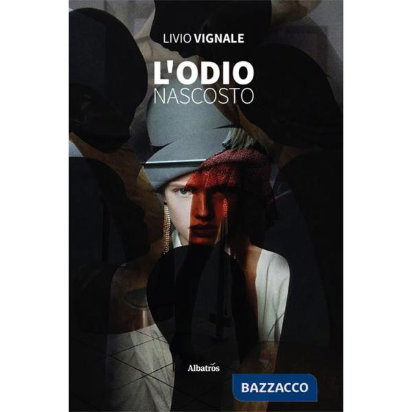 Odio nascosto (L')