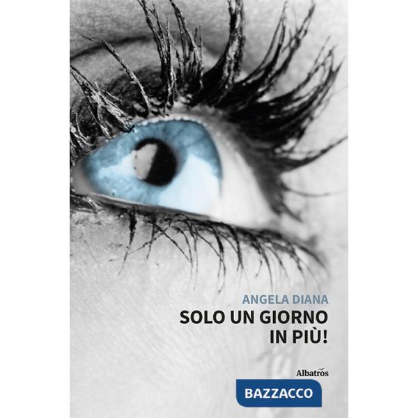 Solo un giorno in più!