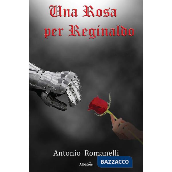 Rosa per Reginaldo (Una)