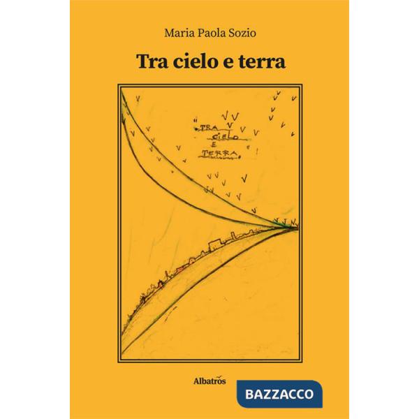 Tra cielo e terra